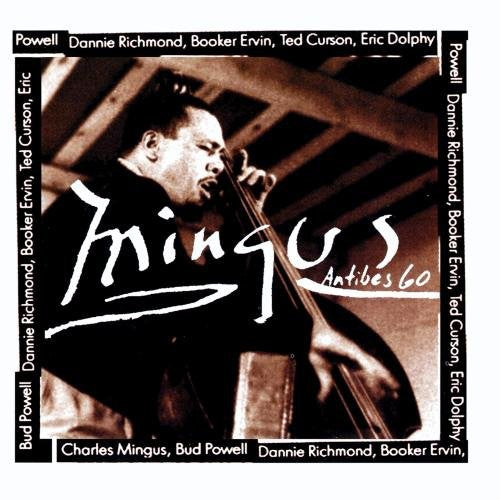 Charles Mingus- Mingus at Antibes (CD)-BoldPlay