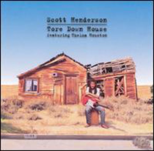 Scott Henderson- Tore Down House (CD)-BoldPlay