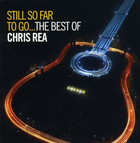 Chris Rea- Still So Far To Go-The Best Of Chris Rea [Import] (CD)-BoldPlay