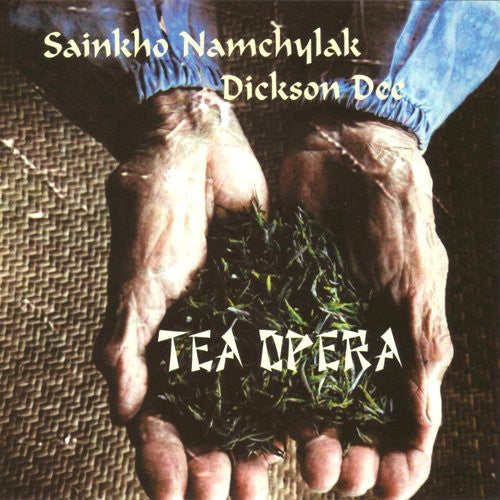 Dickson Dee/Sainkho Namtchylak- Tea Opera (CD)-BoldPlay
