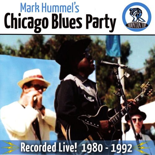 Mark Hummel- Mark Hummel's Chicago Blues Party Recorded Live! 1 (CD)-BoldPlay