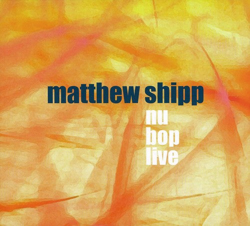 Matthew Shipp- Nu Bop Live (CD)-BoldPlay