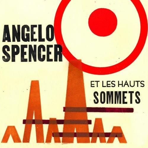 Angelo Spencer- Angelo Spencer Et Les Haus Sommets (Vinyl)-BoldPlay