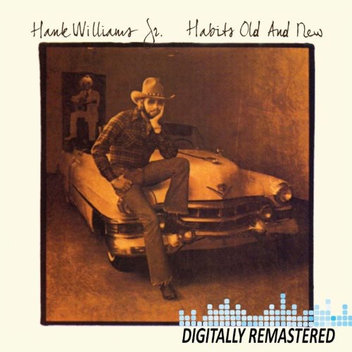 Hank Williams Jr.- Habits Old & New (CD)-BoldPlay