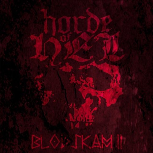 Horde Of Hel- Blodskam II (CD)-BoldPlay