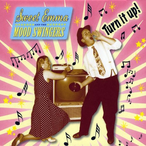 Sweet Emma & The Mood Swingers- Turn It Up (CD)-BoldPlay