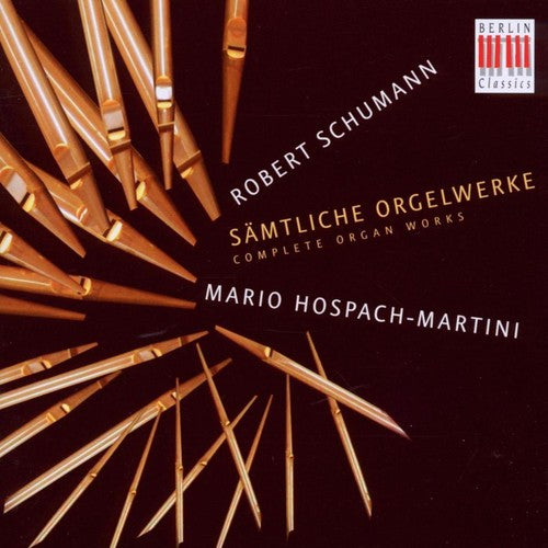 R. SCHUMANN- Complete Organ Works (CD)-BoldPlay
