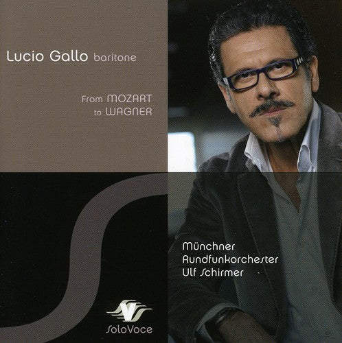 Lucio Gallo- From Mozart to Wagner (CD)-BoldPlay