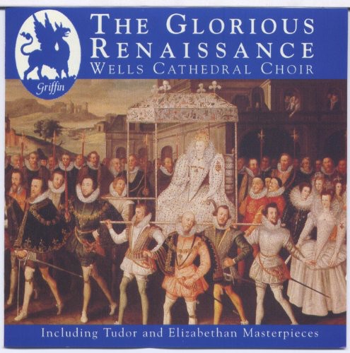 Wells Cathedral Choir- Glorious Renaissance (CD)-BoldPlay
