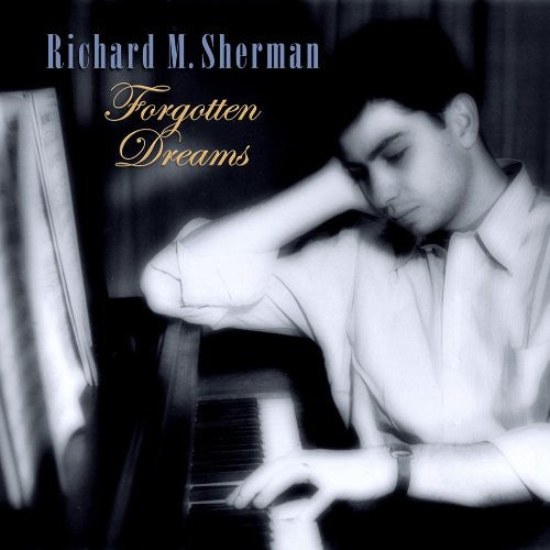 Richard Sherman M- Forgotten Dreams (CD)-BoldPlay