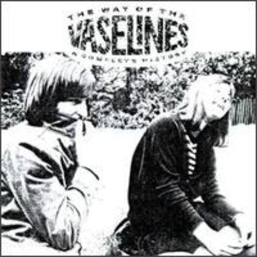 Vaselines- The Way of the Vaselines: A Complete History (CD)-BoldPlay