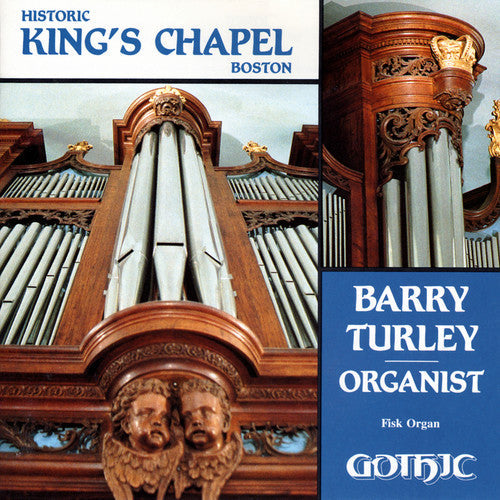 Barr Turley- Historic King's Chapel Boston (CD)-BoldPlay