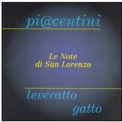 M Piacentini /PLever- Le Note Di San Lorenzo (CD)-BoldPlay
