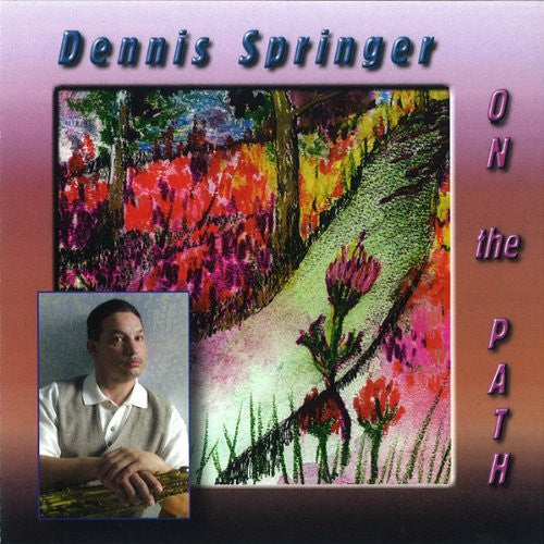 Dennis Springer- On the Path (CD)-BoldPlay