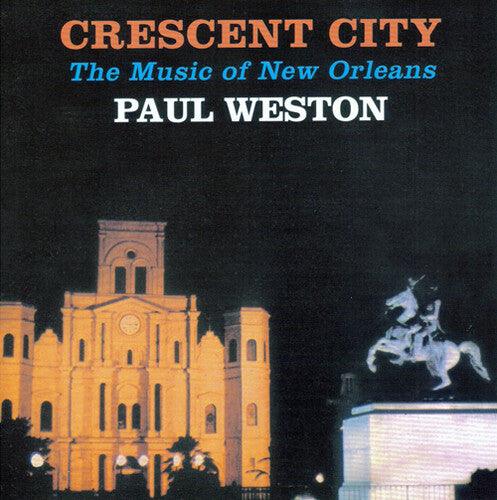 Paul Weston- Crescent City (Vinyl)-BoldPlay