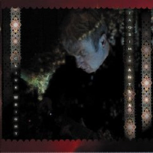 Clive Wright- Taqsim to Antlia (CD)-BoldPlay