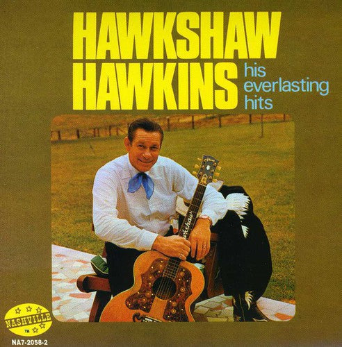 Hawkshaw Hawkins- His Everlasting Hits (CD)-BoldPlay
