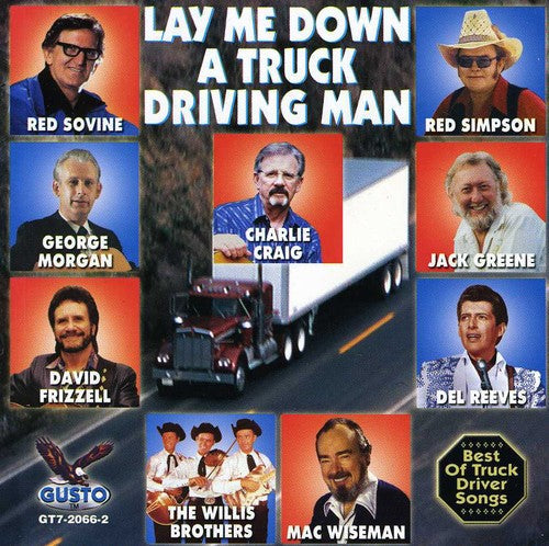 Lay Me Down A Truck Drivin- Lay Me Down a Truck Drivin / Various (CD)-BoldPlay