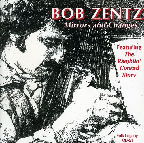 Bob Zentz- Mirrors and Changes (CD)-BoldPlay