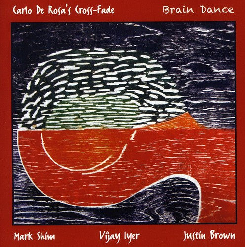 Carlo De Rosas Cross-Fade- Brain Dance (CD)-BoldPlay