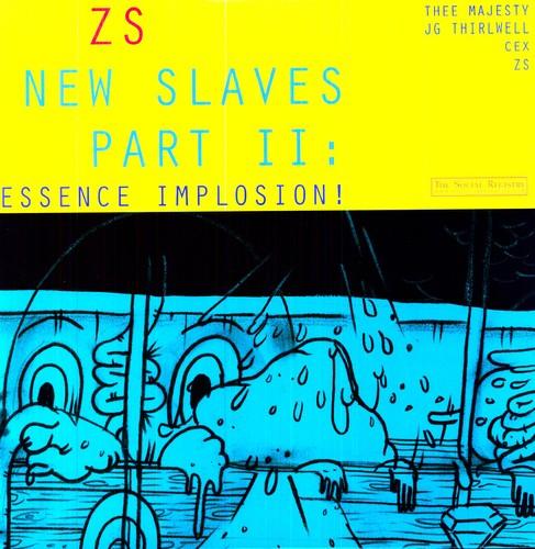 Zs- New Slaves II: Essence Implosion (Vinyl)-BoldPlay