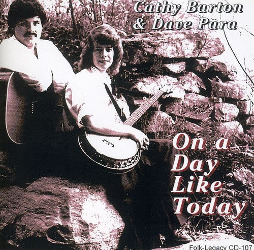 Cathy Barton & Dave Para- On a Day Like Today (CD)-BoldPlay