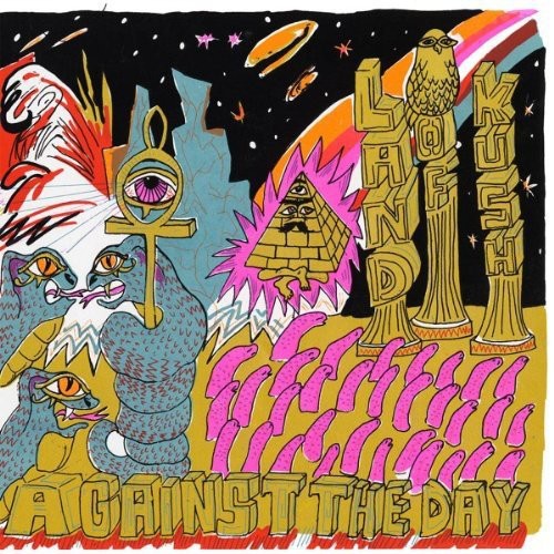 Land of Kush- Against the Day (Vinyl)-BoldPlay