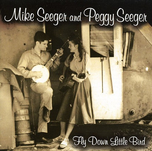 Mike Seeger & Peggy- Fly Down Little Bird (CD)-BoldPlay