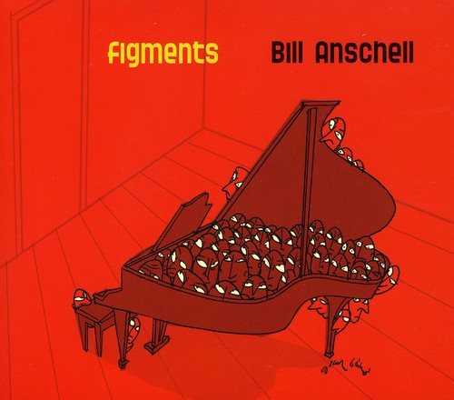 Bill Anschell- Figments (CD)-BoldPlay