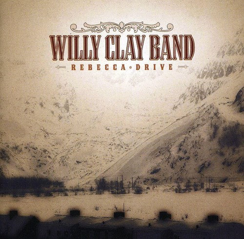 Willy Clay Band- Rebecca Drive (CD)-BoldPlay