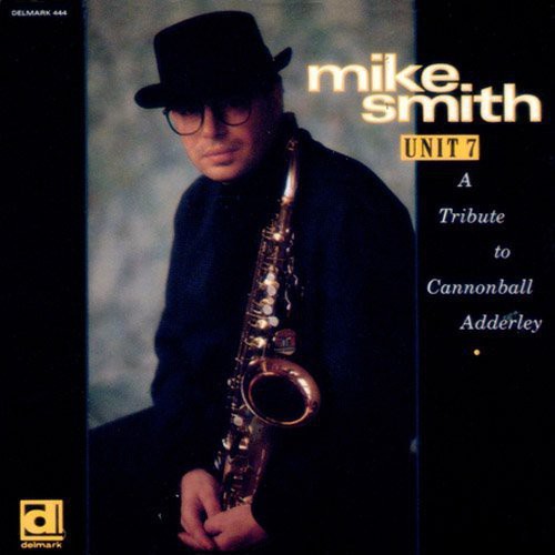 Mike Smith (Sax)- Unit 7 (CD)-BoldPlay