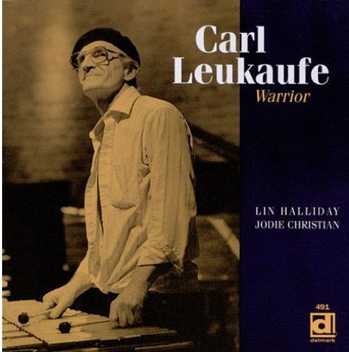 Carl Leukaufe- Warrior (CD)-BoldPlay