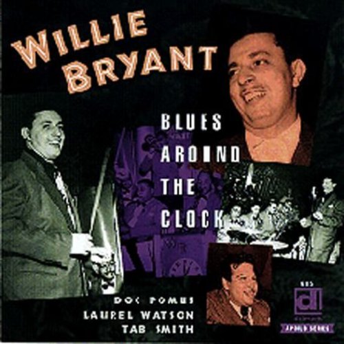 Willie Bryant- Blues Around the Clock (CD)-BoldPlay