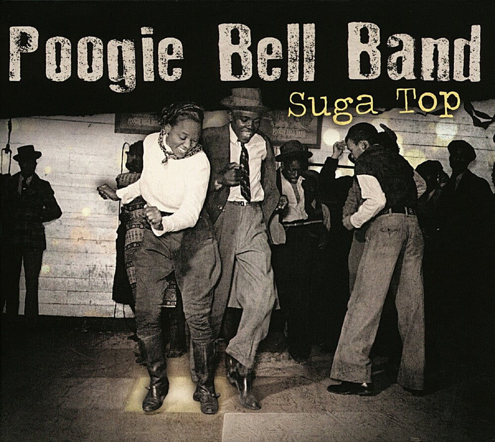 Poogie Bell Band- Suga Top (Vinyl)-BoldPlay