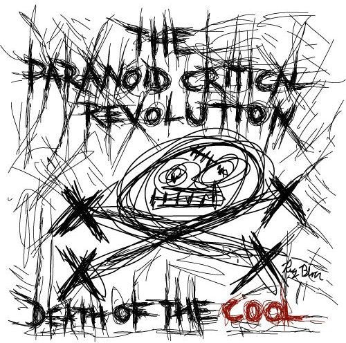 The Paranoid Critical Revolution- Death of the Cool (CD)-BoldPlay