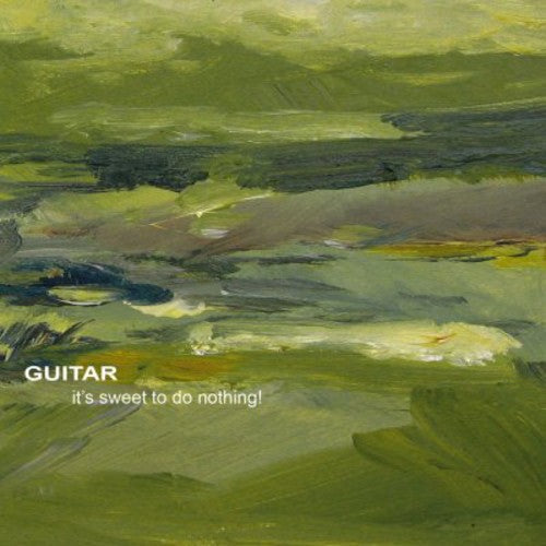 Guitar- It's Sweet to Do Nothing (CD)-BoldPlay