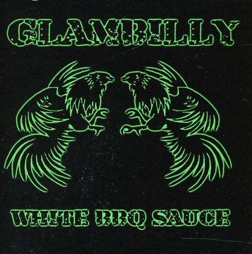 Glambilly- White BBQ Sauce (CD)-BoldPlay