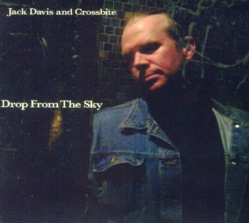 Jack Davis & Crossbite- Drop from the Sky (CD)-BoldPlay