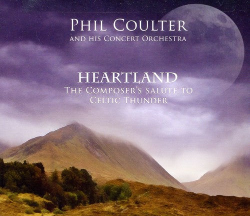 Phil Coulter- Heartland/The Composer's Salute To Celtic Thunder (CD)-BoldPlay