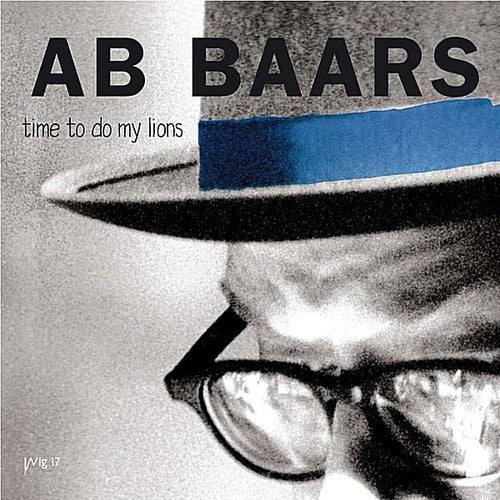 Ab Baars- Time to Do My Lions (CD)-BoldPlay