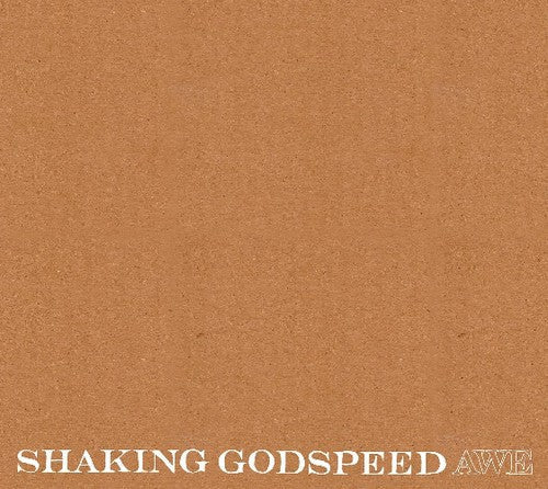 Shaking Godspeed- Awe (CD)-BoldPlay