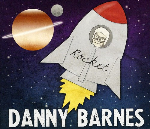 Danny Barnes- Rocket (CD)-BoldPlay