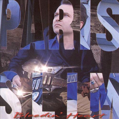 Paris Slim- Bleedin Heart (CD)-BoldPlay