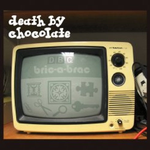 Death By Chocolate- Bric-A-Brac (CD)-BoldPlay
