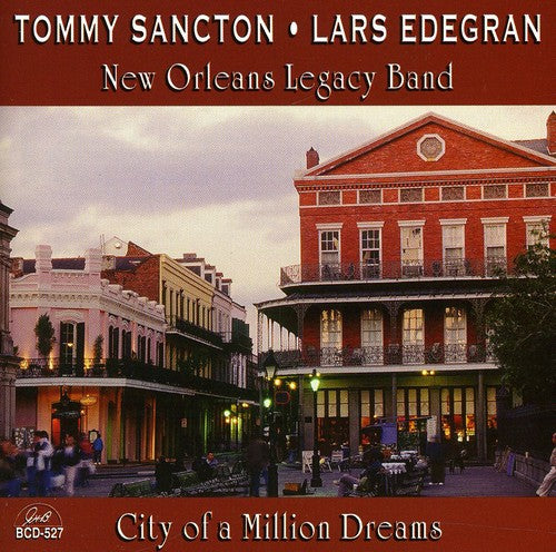 Tommy Sancton & Lars Edegran- City of a Million Dreams (CD)-BoldPlay