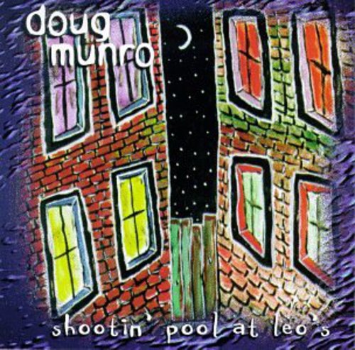 Doug Munro- Shootin' Pool At Leo's (CD)-BoldPlay