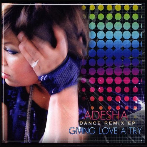 Adesha- Giving Love a Try (Dance Remix EP) (CD)-BoldPlay