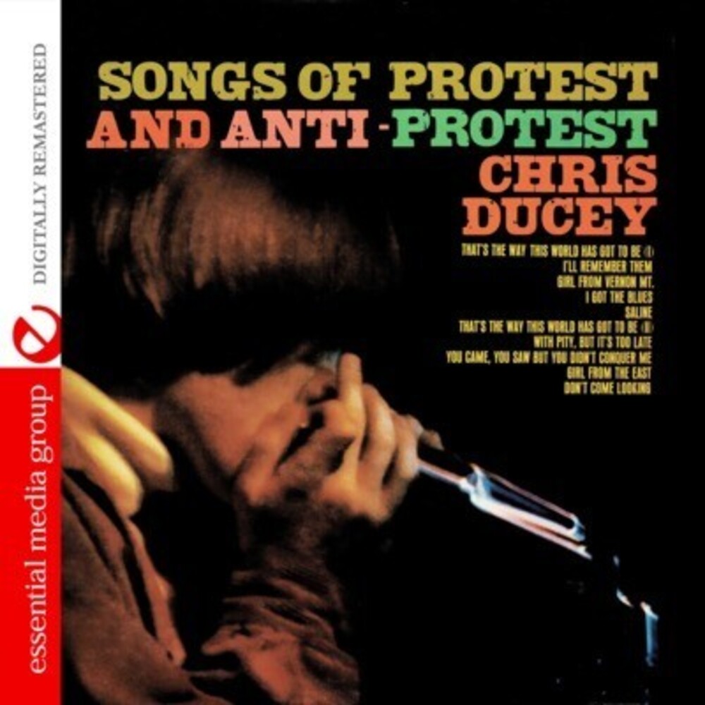 Chris Ducey- Songs of Protest and Anti-Protest (CD)-BoldPlay