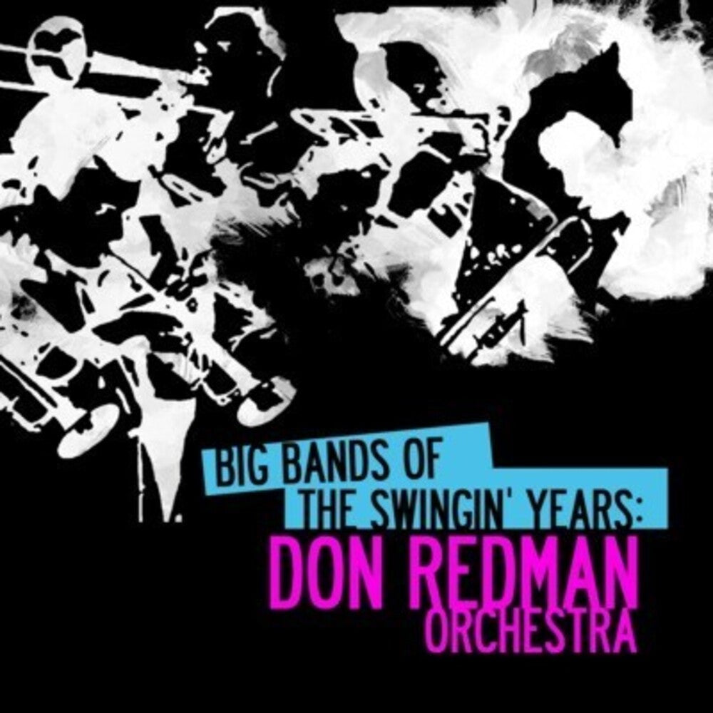 Don Redman- Big Bands Swingin Years: Don Redman (CD)-BoldPlay