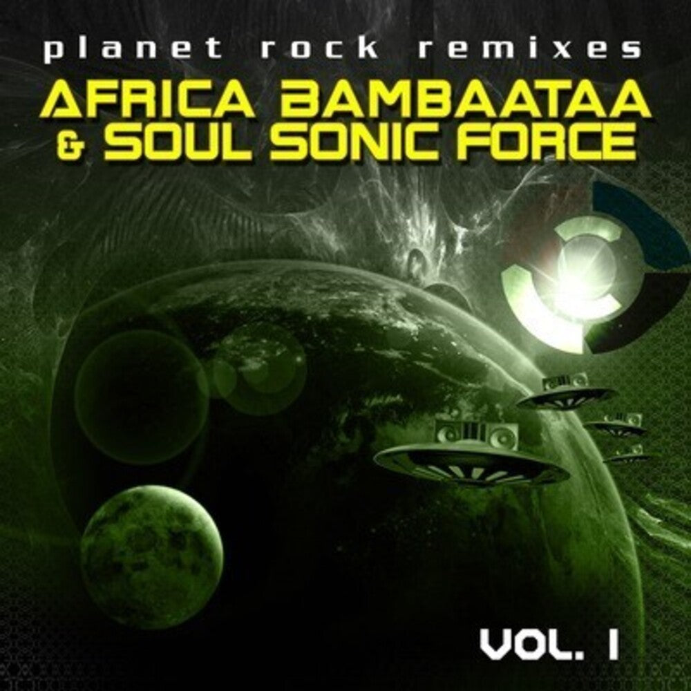 Afrika Bambaataa & The Soul Sonic Force- Planet Rock Remixes Vol. 1 (CD)-BoldPlay